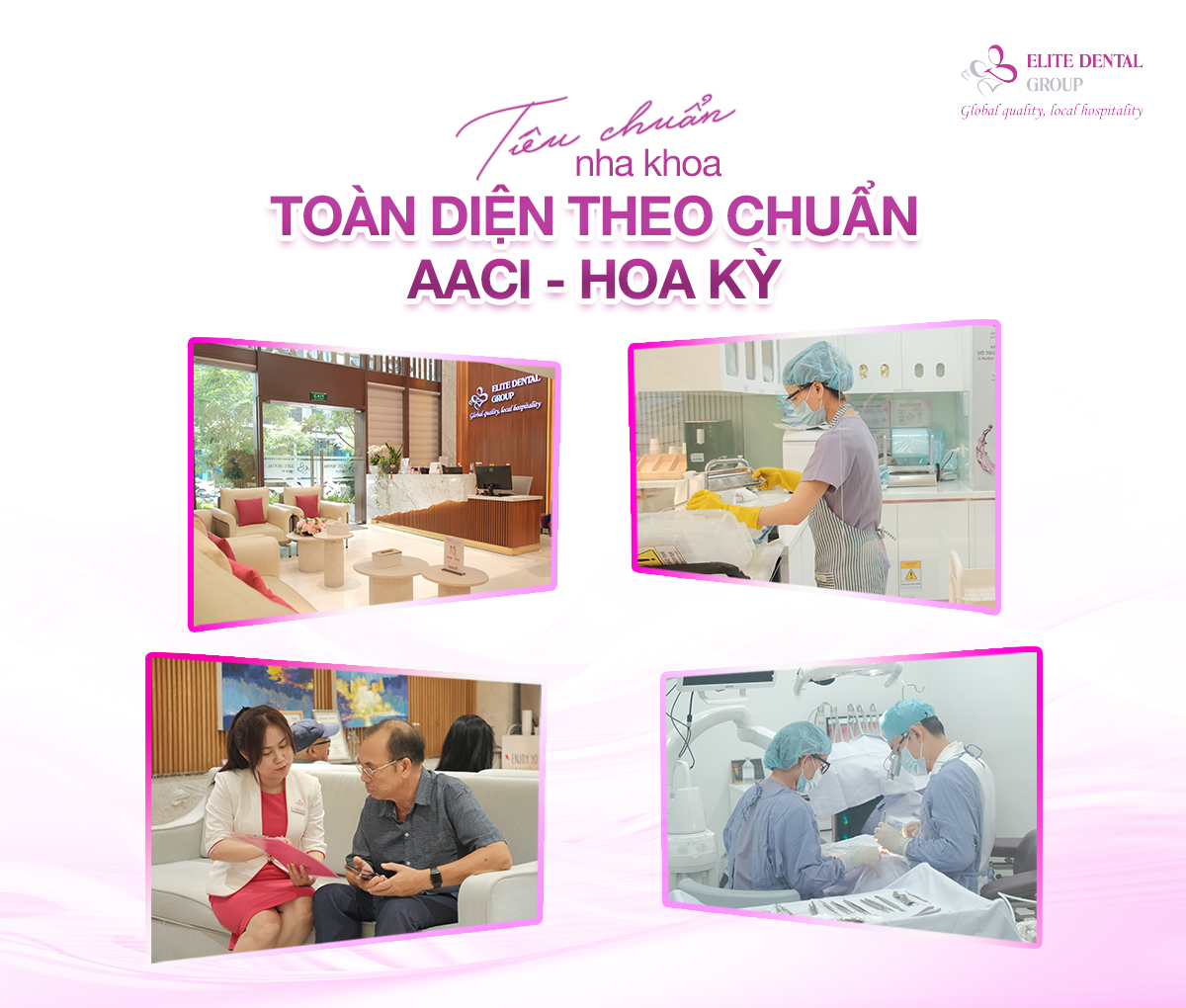 Elite Dental Đạt Chuẩn Chất Lượng AACI Và Lợi Ích Hướng Đến Bệnh Nhân