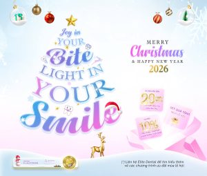 Chương Trình Mùa Lễ Hội 2025 Tại Elite Dental
